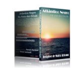 Atlântico Negro DVD